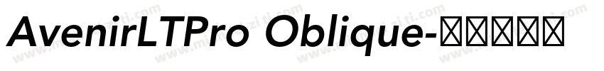 AvenirLTPro Oblique字体转换